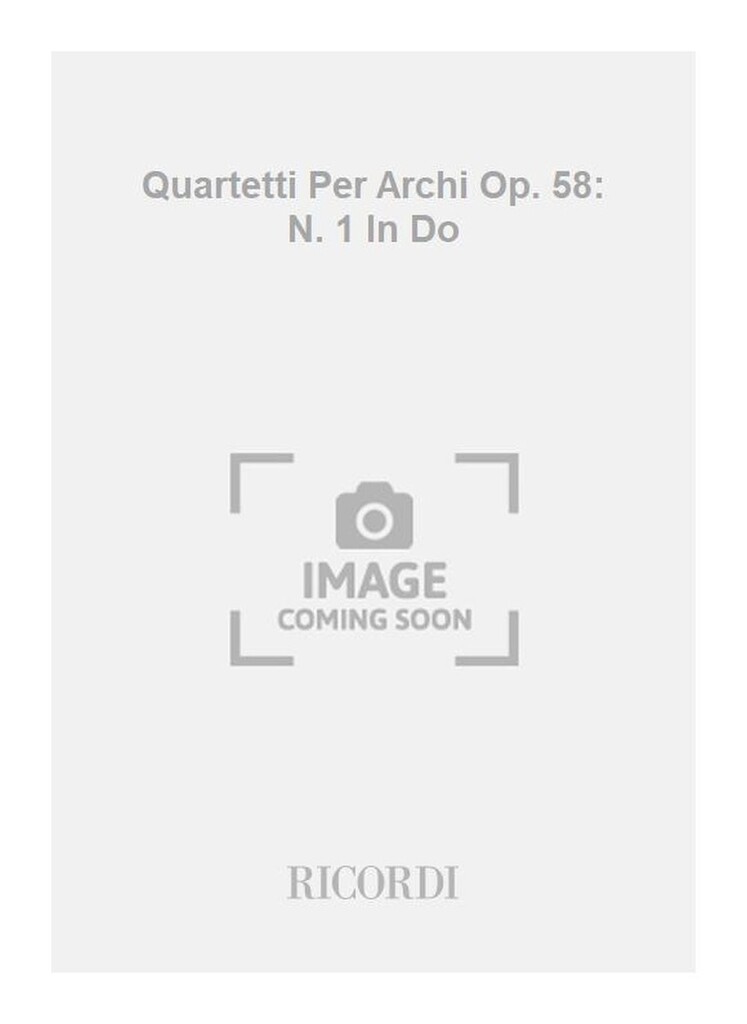 Quartetti Per Archi Op. 58: N. 1 In Do